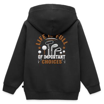 Funny Life is Full Of Important Choices Design - Kinder Premium Organic Zip Hoodie - Schwarz - Hinten - AI Model Kid Male (0cm)