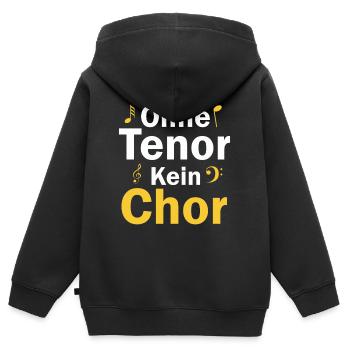 Es gibt ohne Tenor keinen Chor - Kinder Premium Organic Zip Hoodie - Schwarz - Hinten - AI Model Kid Male (0cm)