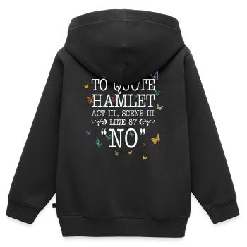Pour citer Hamlet Acte III, Scène III, Ligne 87 - NON - Sweat Premium à capuche zippé enfant bio - noir - Dos - AI Model Kid Male (0cm)