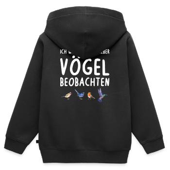 Ich Würde Jetzt Lieber Vögel Beobachten Vogel - Kinder Premium Organic Zip Hoodie - Schwarz - Hinten - AI Model Kid Male (0cm)