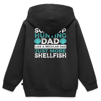 Papa chasseur de pétoncles comme un papa ordinaire juste plus - Sweat Premium à capuche zippé enfant bio - noir - Dos - AI Model Kid Male (0cm)