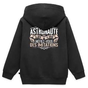 Astronaute le seul Astronaute le vrai Astronaute - Sweat Premium à capuche zippé enfant bio - noir - Dos - AI Model Kid Male (0cm)