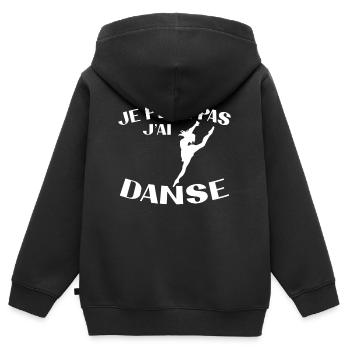 Je peux pas j ai Danse - Sweat Premium à capuche zippé enfant bio - noir - Dos - AI Model Kid Male (0cm)