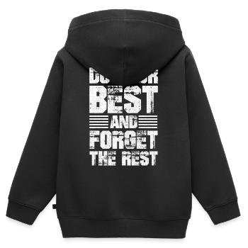 Gib dein Bestes und vergiss den Rest - Kinder Premium Organic Zip Hoodie - Schwarz - Hinten - AI Model Kid Male (0cm)
