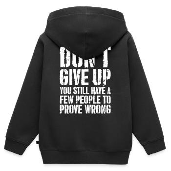 Gib nicht auf, du hast noch ein paar Leute - Kinder Premium Organic Zip Hoodie - Schwarz - Hinten - AI Model Kid Male (0cm)