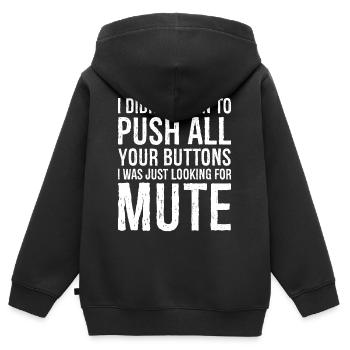 Ich wollte nicht alle deine Knöpfe drücken - Kinder Premium Organic Zip Hoodie - Schwarz - Hinten - AI Model Kid Male (0cm)