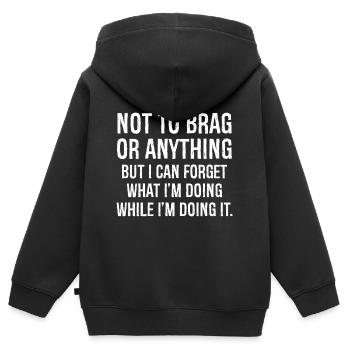 not to brag or anything funny shirt - Kids Premium Organic Zip-up Hoodie - black - Back - AI Model Kid Male (0cm)