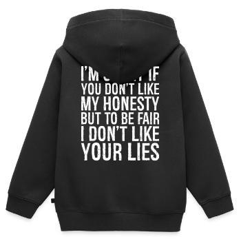 Je suis désolé si vous n’aimez pas mon honnêteté, mais soyez juste - Sweat Premium à capuche zippé enfant bio - noir - Dos - AI Model Kid Male (0cm)