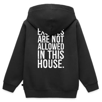 Les excuses ne sont pas autorisées dans cette maison - Sweat Premium à capuche zippé enfant bio - noir - Dos - AI Model Kid Male (0cm)