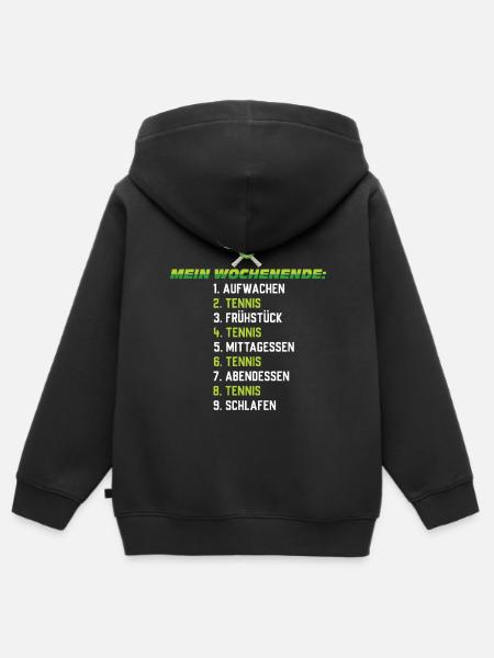 Tennis Wochenendplan – Lustiger Zeitplan - Kinder Premium Organic Zip Hoodie - Schwarz