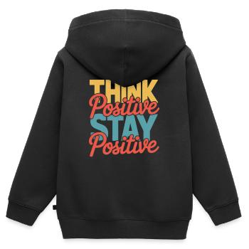 Pensez positif, restez positif - Sweat Premium à capuche zippé enfant bio - noir - Dos - AI Model Kid Male (0cm)