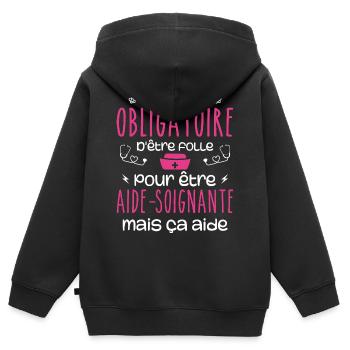 Folle et aide-soignante Humour Aide-soignante - Sweat Premium à capuche zippé enfant bio - noir - Dos - AI Model Kid Male (0cm)