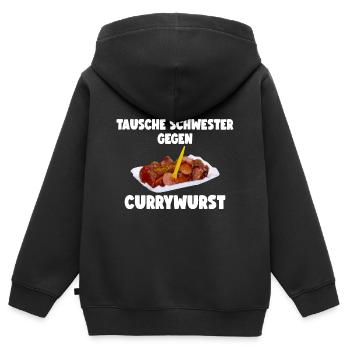 TAUSCHE SCHWESTER GEGEN CURRYWURST - Kinder Premium Organic Zip Hoodie - Schwarz - Hinten - AI Model Kid Male (0cm)