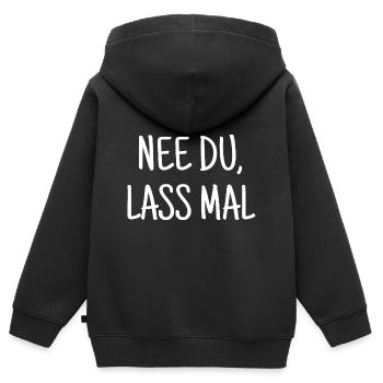 Nee Du, Lass Mal Witziger Spruch - Kinder Premium Organic Zip Hoodie - Schwarz - Hinten - AI Model Kid Male (0cm)