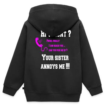 Salut tante? ta sœur m'ennuie! - Sweat Premium à capuche zippé enfant bio - noir - Dos - AI Model Kid Male (0cm)