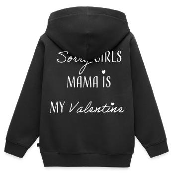 Sorry Girls Mama est ma Valentine - Sweat Premium à capuche zippé enfant bio - noir - Dos - AI Model Kid Male (0cm)