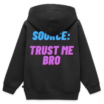 La source: Trust me bro drôle de chemise - Sweat Premium à capuche zippé enfant bio - noir - Dos - AI Model Kid Male (0cm)