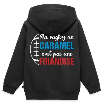 Au rugby un caramel c' est pas une friandise - Sweat Premium à capuche zippé enfant bio - noir - Dos - AI Model Kid Male (0cm)