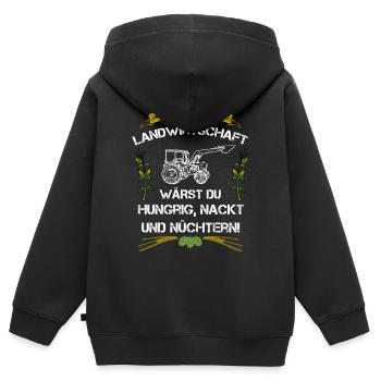 Ohne Landwirtschaft Hungrig Nackt Und Nüchtern - Kinder Premium Organic Zip Hoodie - Schwarz - Hinten - AI Model Kid Male (0cm)
