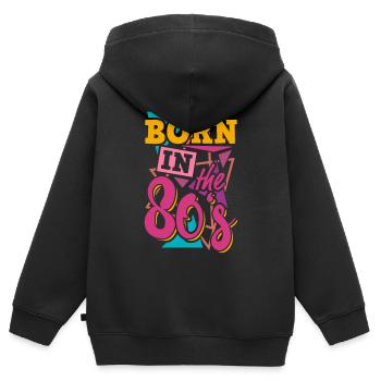 Geboren in den 80er Jahren - Kinder Premium Organic Zip Hoodie - Schwarz - Hinten - AI Model Kid Male (0cm)