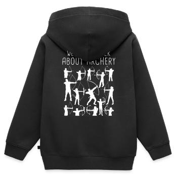 We Need To Talk About Archery Sports Lover - Kids Premium Organic Zip-up Hoodie - black - Back - AI Model Kid Male (0cm)