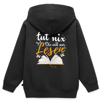 Die Tut Nix Die Will Nur Lesen | Bücher Geschenk - Kinder Premium Organic Zip Hoodie - Schwarz - Hinten - AI Model Kid Male (0cm)