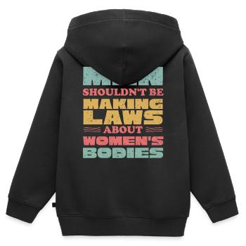 Männer Sollten Keine Gesetze Frauenkörper Machen - Kinder Premium Organic Zip Hoodie - Schwarz - Hinten - AI Model Kid Male (0cm)