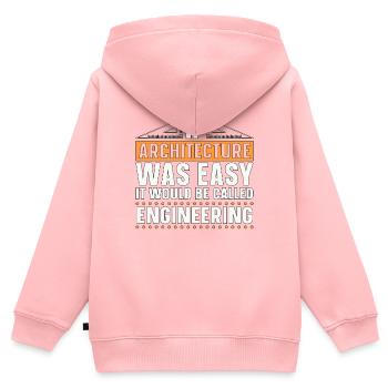 Architect Architects If Architecture Was Easy Job - Kinder Premium Organic Zip Hoodie - Rosa - Hinten - AI Model Kid Female (0cm)