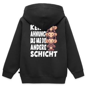 Keine Ahnung Das War Die Andere Schicht Affen - Kinder Premium Organic Zip Hoodie - Schwarz - Hinten - AI Model Kid Male (0cm)