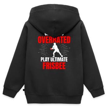 Schwerkraft Wird Überbewertet Spielen Sie Ultimate - Kinder Premium Organic Zip Hoodie - Schwarz - Hinten - AI Model Kid Male (0cm)