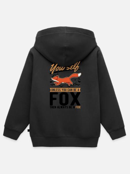 Always be yourself Fox Fuchs - Kinder Premium Organic Zip Hoodie - 