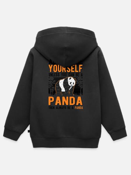 Always be yourself Panda - Kinder Premium Organic Zip Hoodie -