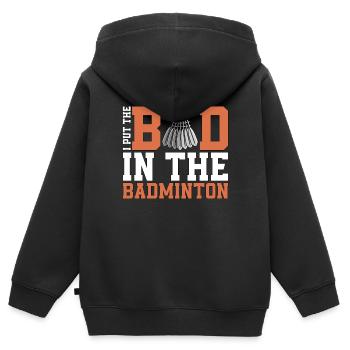 Badminton I Put The Bad In The Shuttlecock Player - Sweat Premium à capuche zippé enfant bio - noir - Dos - AI Model Kid Male (0cm)