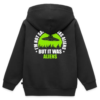 Ich Sage Nicht, Dass Es Aliens Waren, Aber Es War - Kinder Premium Organic Zip Hoodie - Schwarz - Hinten - AI Model Kid Male (0cm)