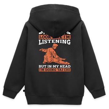 Tai Chi It Might Look Like I'm Listening But Taiji - Kinder Premium Organic Zip Hoodie - Schwarz - Hinten - AI Model Kid Male (0cm)