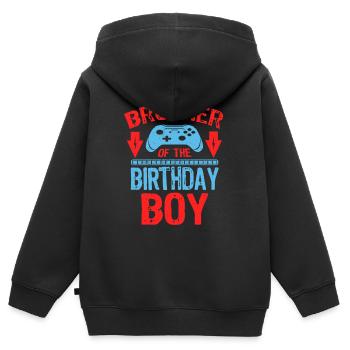 Brother Of the Birthday Gamer Bro Boy Gaming Gift - Kids Premium Organic Zip-up Hoodie - black - Back - AI Model Kid Male (0cm)