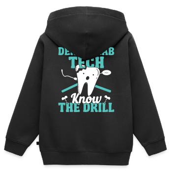 Funny Dental Lab Tech Know The Drill Technician - Kids Premium Organic Zip-up Hoodie - black - Back - AI Model Kid Male (0cm)