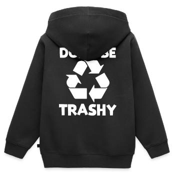 Ne soyez pas trash - Sweat Premium à capuche zippé enfant bio - noir - Dos - AI Model Kid Male (0cm)