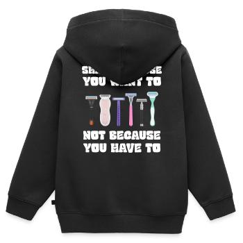Rasieren Sie sich, weil Sie es wollen, nicht weil Sie müssen - Kinder Premium Organic Zip Hoodie - Schwarz - Hinten - AI Model Kid Male (0cm)