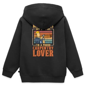 Carpentry Lover Morning Is Not My Time Woodwork - Kids Premium Organic Zip-up Hoodie - black - Back - AI Model Kid Male (0cm)