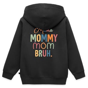 Mama Mama Mama Bruh Mama Und Ich Lustige Junge Mama - Kinder Premium Organic Zip Hoodie - Schwarz - Hinten - AI Model Kid Male (0cm)