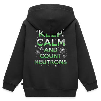 Ingénieur nucléaire Garder Son Calme Et Compter Les Neutrons - Sweat Premium à capuche zippé enfant bio - noir - Dos - AI Model Kid Male (0cm)