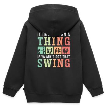 Danse Swing Il ne signifie pas un danseur de swing Lindy Hop - Sweat Premium à capuche zippé enfant bio - noir - Dos - AI Model Kid Male (0cm)