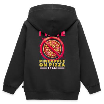 I'm Part Of I Hate Pineapple On Pizza Team - Kids Premium Organic Zip-up Hoodie - black - Back - AI Model Kid Male (0cm)