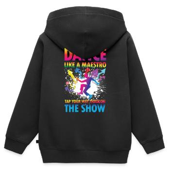 Dance Like a Maestro Tap Your Way Through Shoe - Kinder Premium Organic Zip Hoodie - Schwarz - Hinten - AI Model Kid Male (0cm)