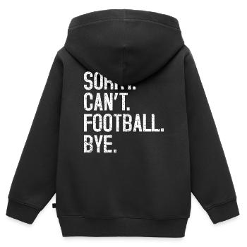 Sorry Can't Football Bye - Kinder Premium Organic Zip Hoodie - Schwarz - Hinten - AI Model Kid Male (0cm)