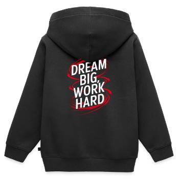 Rêver grand, travailler dur - Sweat Premium à capuche zippé enfant bio - noir - Dos - AI Model Kid Male (0cm)
