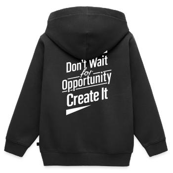 Warten Sie nicht auf die Chance, erstellen Sie sie - Kinder Premium Organic Zip Hoodie - Schwarz - Hinten - AI Model Kid Male (0cm)