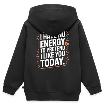 Je n’ai pas d’énergie pour faire semblant de t’aimer aujourd’hui Bureau - Sweat Premium à capuche zippé enfant bio - noir - Dos - AI Model Kid Male (0cm)