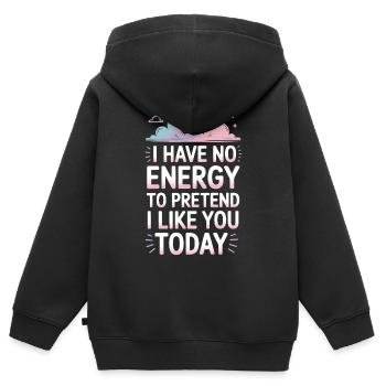 Je n’ai pas d’énergie pour faire semblant de t’aimer aujourd’hui Bureau - Sweat Premium à capuche zippé enfant bio - noir - Dos - AI Model Kid Male (0cm)